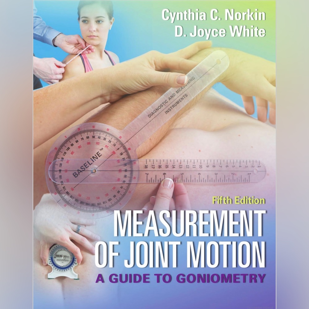 Measurement of Joint Motion, 5th ed